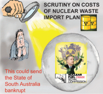 South Australia’s Nuclear Dump Plan Fool’s Gold? Senior Liberal Antinuclear